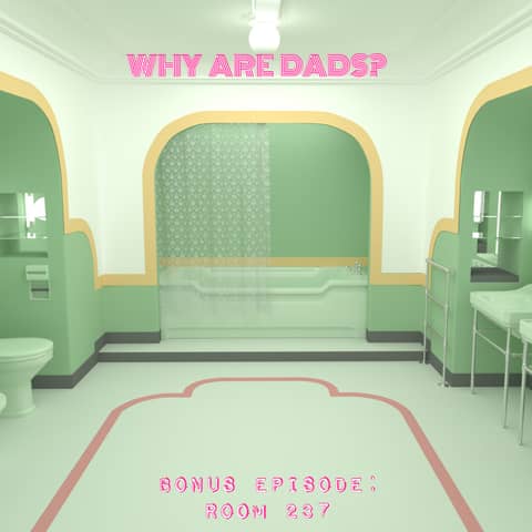 BONUS EPISODE: Room 237 [Patreon Bonus]