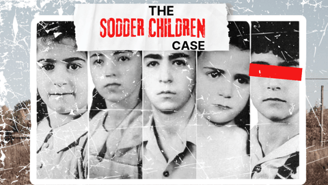 THE DISAPPEARANCE OF THE SODDER CHILDREN (CHRISTMAS EVE, 1945)