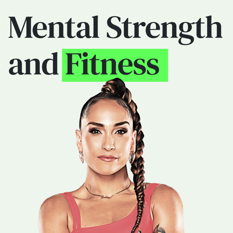Fitness and Mental Strength with Robin Arzón