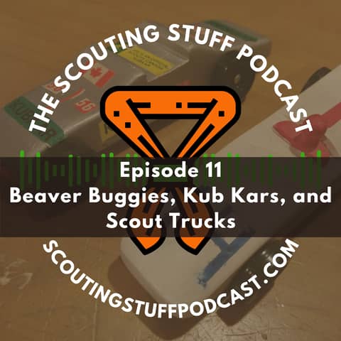 Beaver Buggies, Kub Kars, and Scout Trucks