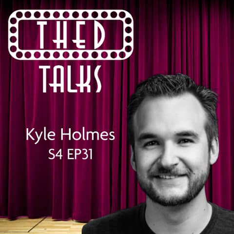 4.31 A Conversation with Kyle Holmes
