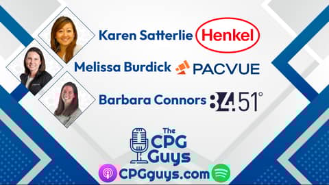 Live from Groceryshop With Henkel’s Karen Satterlie, Pacvue’s Melissa Burdick & 84.51’s Barbara Connors