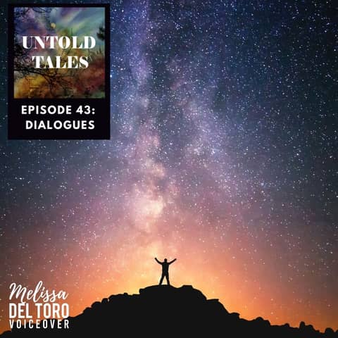 Episode 43: Dialogues Episode 43: Dialogues