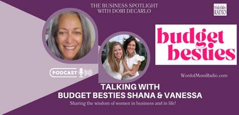 Budget Besties Shana and Vanessa on The Business Spotlight with Dori DeCarlo