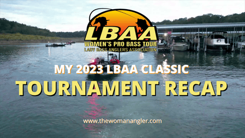 The Woman Angler & Adventurer: A Recap of My 2023 LBAA Women’s Pro Bass Tour Classic Experience The Woman Angler & Adventurer: A Recap of My 2023 LBAA Women’s Pro Bass Tour Classic Experience