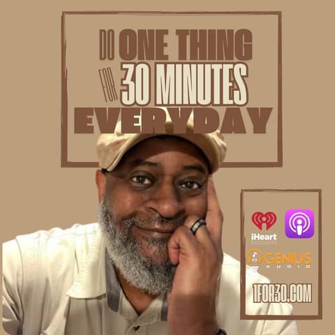 Do One Thing for 30 Minutes Everyday Logo