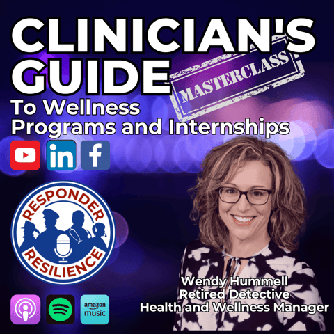 Clinician's Guide to Wellness Programs and Internships with Wendy Hummell | S5 E15