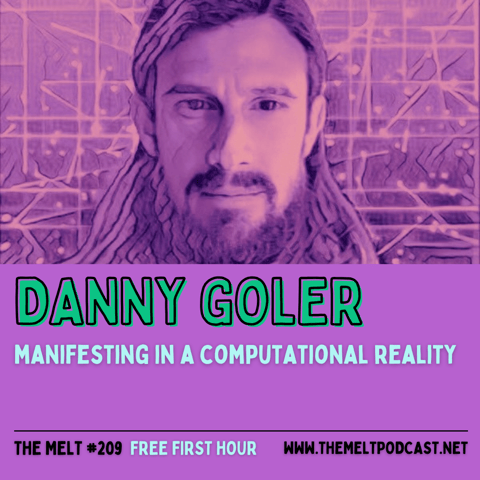 Danny Goler | Manifesting in a Computational Reality (FREE FIRST HOUR)