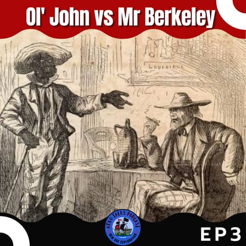 Ol' John vs Mr. Berkeley
