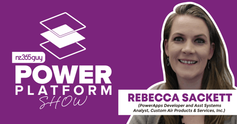 Building Apps in Power Platform for your Business with Rebecca Sackett