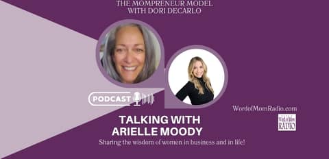 Arielle Moody Founder of Mama Sol Joins Dori DeCarlo on The Mompreneur Model