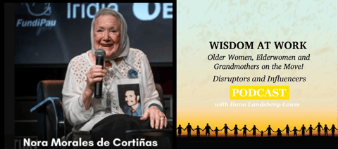 A Revolutionary Borne of Necessity - Norita of the Mothers of the Plaza de Mayo