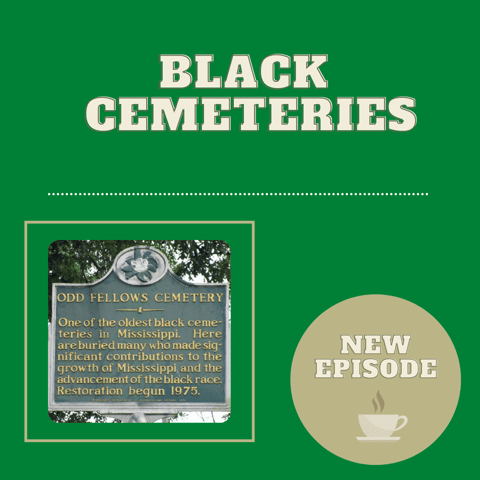 Black Cemeteries (Listener Request)
