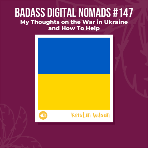 My Thoughts on the War in Ukraine and How To Help