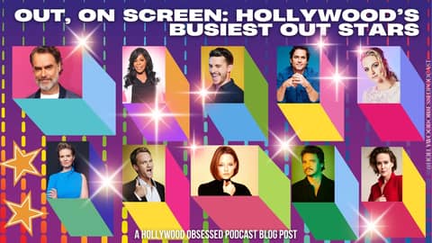 Out, On Screen - Hollywood’s Busiest OUT Stars Out, On Screen - Hollywood’s Busiest OUT Stars