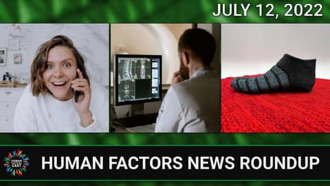 Human Factors Weekly News (07/12/22)