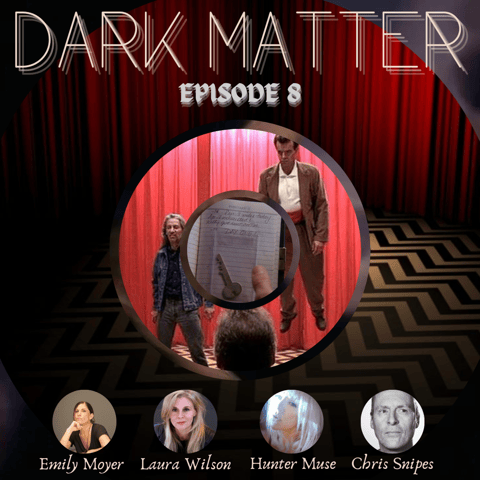 Patreon & Locals Limited Series: Dark Matter | Episode 8 (The Secret Diary of Laura Palmer Pt. 2)
