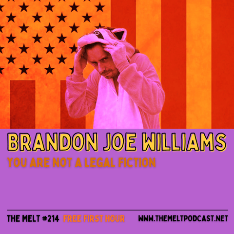 Brandon Joe Williams | You Are Not A Legal Fiction (FREE FIRST HOUR)