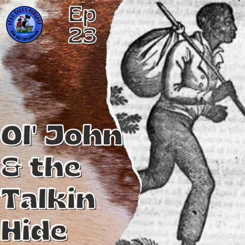Ol' John and the Talkin hide