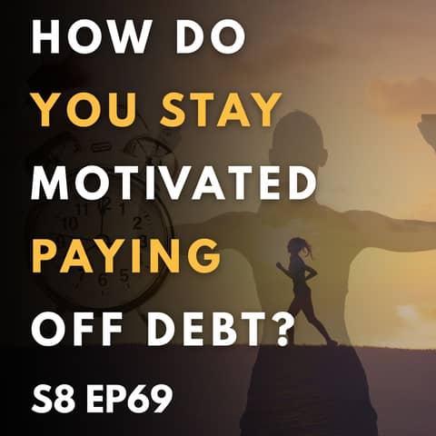 Staying Motivated on Your Financial Freedom Journey