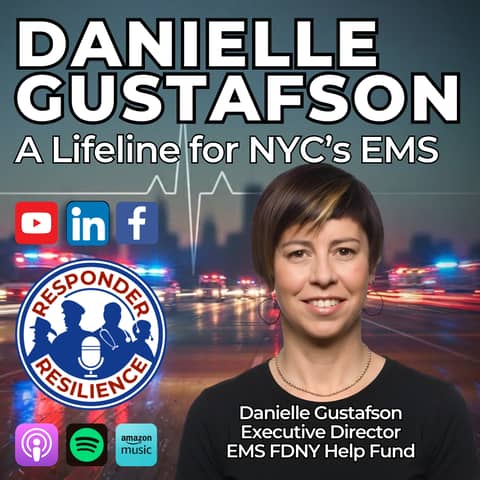 A Lifeline For NYC’s EMS with Guest Danielle Gustafson | S5 E53
