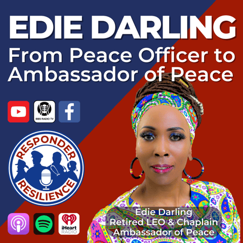 Edie Darling—From Peace Officer to Ambassador of Peace | S3 E44