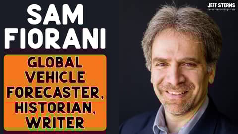 AUTOMOTIVE EXPERT, HISTORIAN, GLOBAL FORECASTER, WRITER, AUTHOR, CAR FREAK | SAM FIORANI