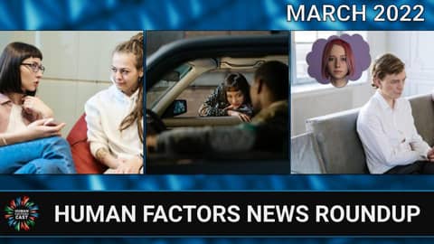 Human Factors News Monthly Roundup (March 2022)