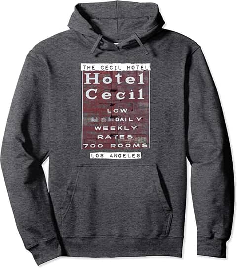 The Cecil Hotel Sign Hoodie