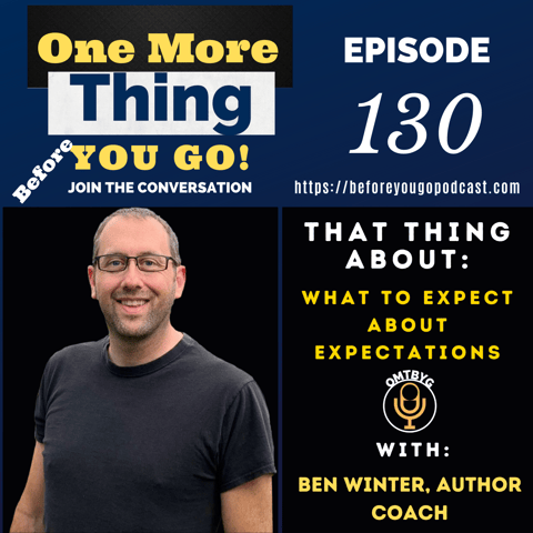 That Thing About What to Expect About Expectations