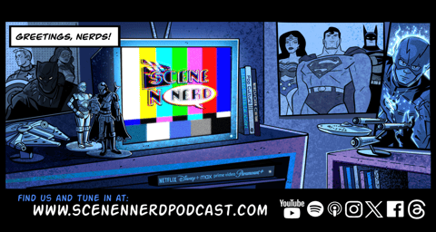 Scene N Nerd Podcast