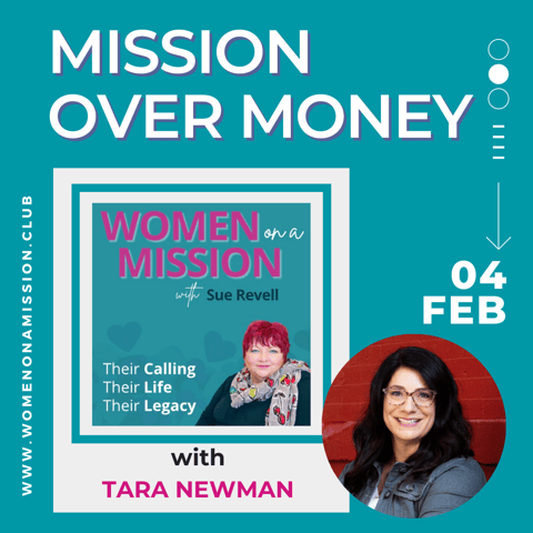 Episode 27: Mission Over Money with Tara Newman