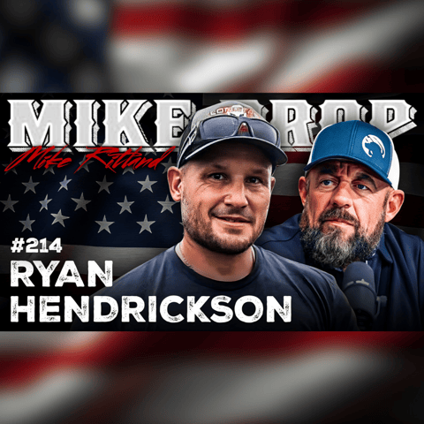 13-Year IED Green Beret Ryan Hendrickson | Mike Ritland Podcast Episode 214