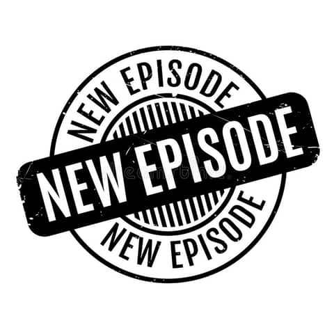 New Episode Dropping This Weekend!