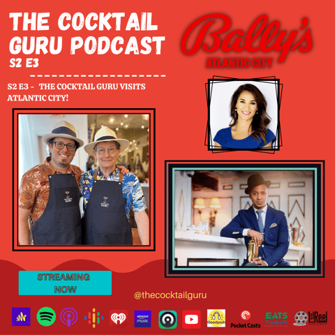 TCGP S2 E3 The Cocktail Guru Visits Atlantic City!