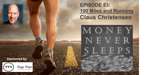 053: 100 Miles and Running - Claus Christensen and Know Your Customer