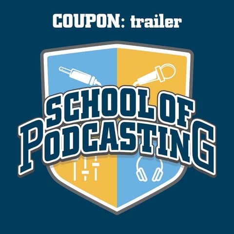 School of Podcasting