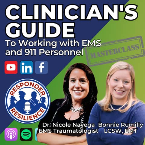 Clinician's Guide to Working with EMS and 911 Personnel | S4 E29