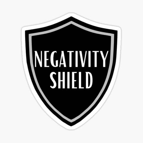 Shielding from Negativity: The Gateway to Progress in Life and Business Shielding from Negativity: The Gateway to Progress in Life and Business