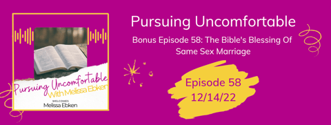 Bonus Episode 58: The Bible's Blessing Of Same Sex Marriage Bonus Episode 58: The Bible's Blessing Of Same Sex Marriage