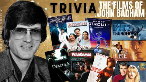 Trivia - The Films of John Badham