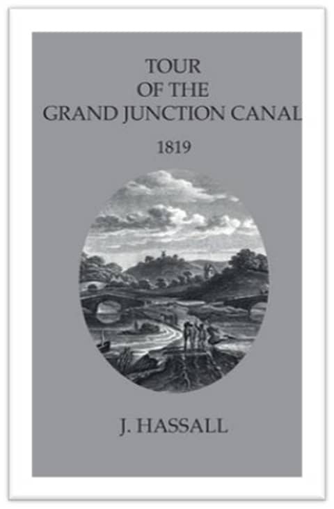 Hassell and Hollingshead - Early canal writings (Summer readings #1)