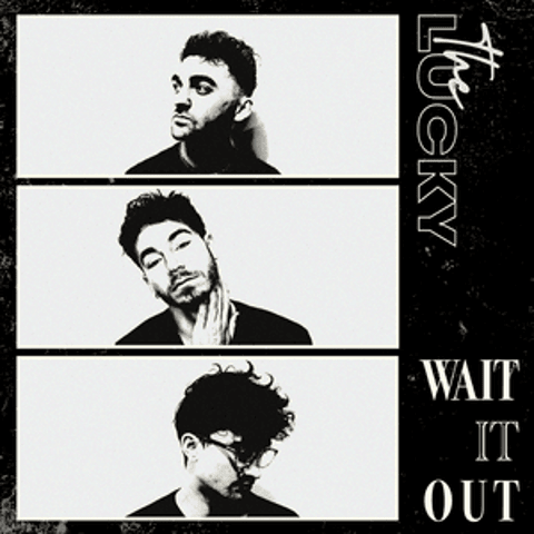 The Lucky: A Deep Dive into Their New EP "Waited Out"