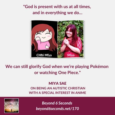 An autistic Christian experience – with Miya Sae