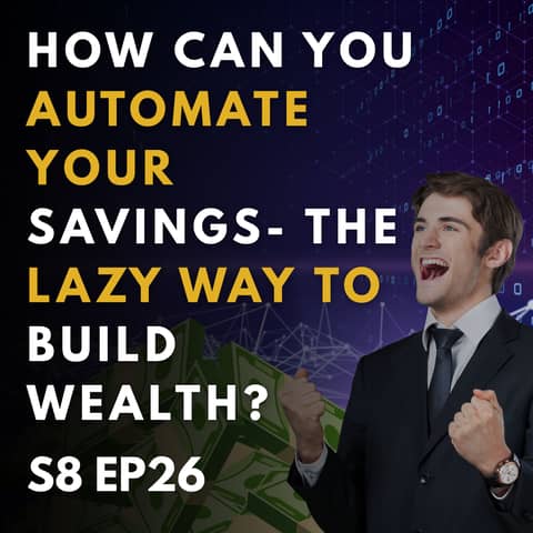 Automate Your Savings: The Lazy Way to Build Wealth Automate Your Savings: The Lazy Way to Build Wealth