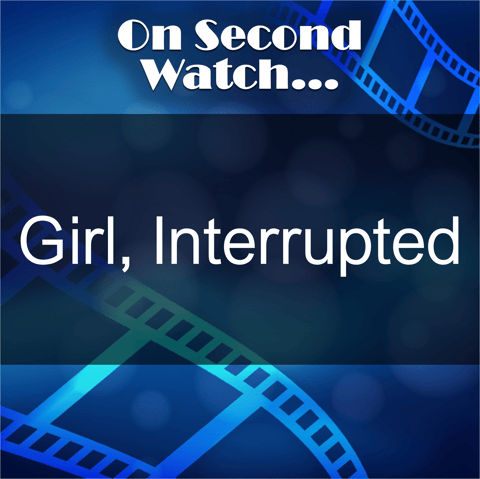 Girl, Interrupted (1999) - "Was I ever crazy? Maybe. Or maybe life is."