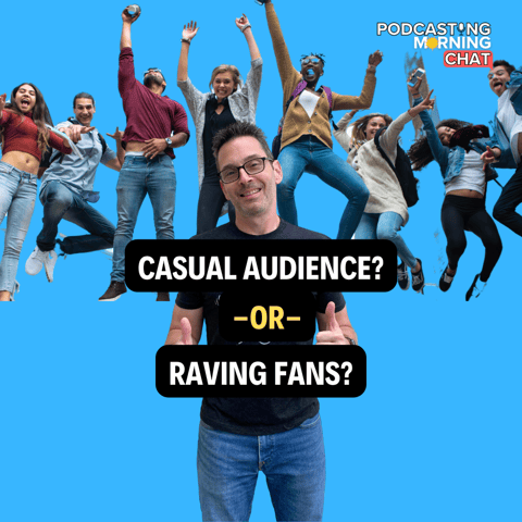 Key Ingredients to Create a Raving Fanbase