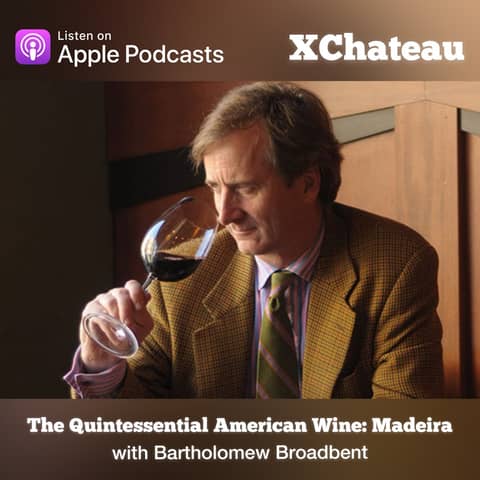 The Quintessential American Wine: Madeira w/ Bartholomew Broadbent