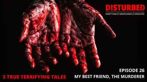 My Best Friend, The Murderer