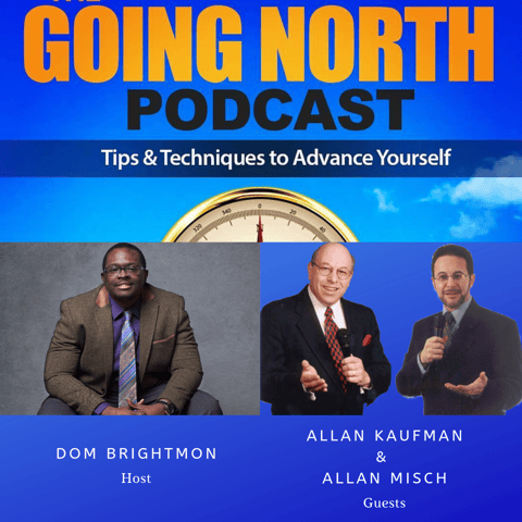 157 - "No Sweat Speaking" with Allan Kaufman & Allan Misch (@NoSweatSpeaking)